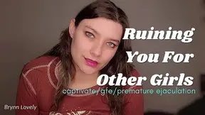 Ruining You For Other Girls captivate gfe prejac