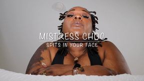 Mistress Chocolate Spits On You