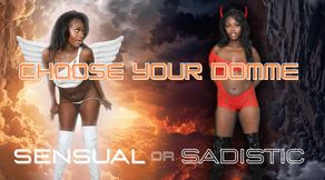 Choose Your Domme: Sadistic or Sensual