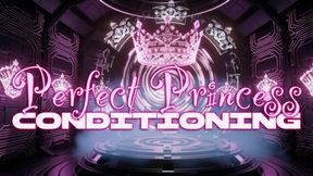 Permanent Princess Conditioning - Sissy Training Feminization