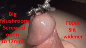Stunning screwed fetish sounding mushroom Head 17mm FIXXX slit widener for extreme insertion