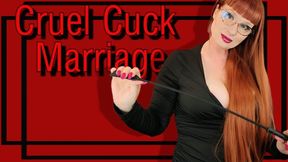 Cruel Cuck Marriage