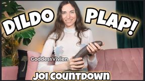 Dildo Plapping Femdom JOI Brunette Goddess Vivien Grab your cock and a thick fat dildo Cum Countdown Dominant Babe Girl Next Door