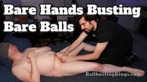 Bare Hands Bust Bare Balls