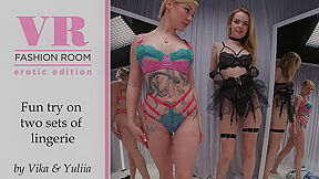 Luna Vr Queens And Vika Bucka In Vika & Yuliia Tries On Two Sets Of Lingerie