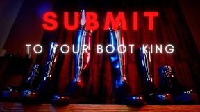 Submit to Ur Boot King