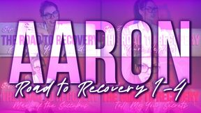 AARON Road to Recovery 1-4 Compilation
