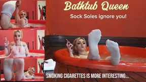 Wide soles of thin white stockings ignore you - Queen of the Bathtub smokes several sensual cigarettes- Nylon Fetish - bbw Atenna Shelby