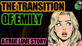 The transition of Emily
