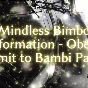 Mindless Bimbo Transformation - Obey and Submit to Bambi Part 3