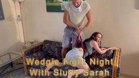 Wedgie Battle Over TV Remote With Slutty Sarah