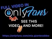 Mia giantess bbw eats and swallows his dough with her tiny, and her belly grows (Vore)