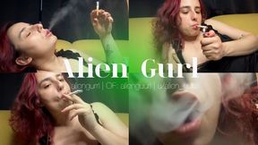 Smoking Close to the Camera | Alien Girl