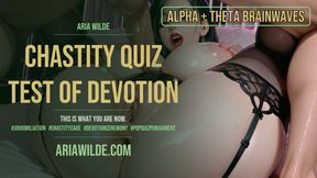 Chastity Quiz Test of Devotion Femdom Sissy ASMR JOI BRAINWAVES