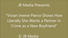 Vivian Ireene Pierce Has a Date with Her Partner in Crime - HD