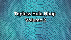 Topless Hula Hoop - Vol. 2