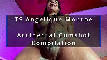 TS Angelique Monroe - My first Accidental Cumshot Compilation