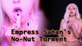 Empress Satan's No-Nut Torment - Slave Training, Tease and Denial 720p mp4