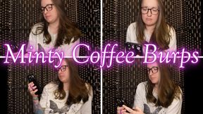 Minty Coffee Burps