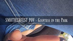 SMOTHERFEST POV - Giantess in the Park