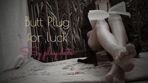butt plug for luck