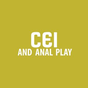 AUDIO ONLY - CEI and anal play