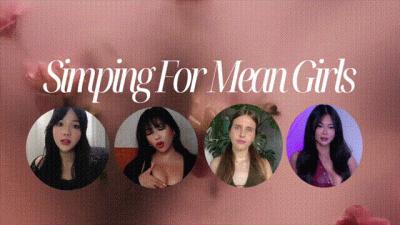Simping for Mean Girls