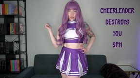 Cheerleader Destroys You SPH