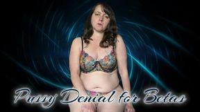 Pussy Denial for Betas - 720p mp4