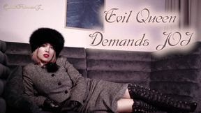 Evil Queen Demands JOI!