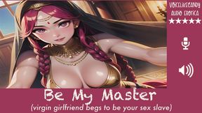 Be My Master [IMPROV] [Virgin] [Watches His Porn] [Decides to Submit] [Blowjob] [Squirting] [Creampie]