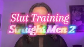 Slut Training Straight Men 2