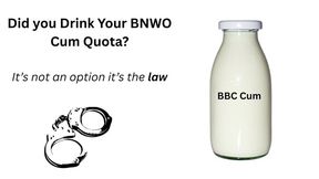 BNWO Cum Quota Missed - ARRESTED