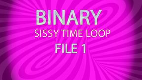 AUDIO ONLY - Binary sissy time loop file 1