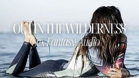 Audio Only: Skinny Dipping & Fucking in the Wilderness