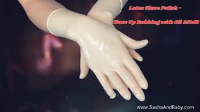 Latex Glove Fetish - Close Up Rubbing with Oil ASMR