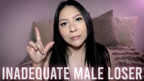 Inadequate Male Loser