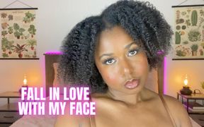 Fall in Love with My Face