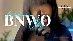 Slaves Obey the BNWO