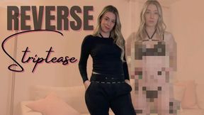 Reverse Striptease - Humiliation - Femdom POV - JOI - 1080p