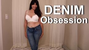 Denim Obsession