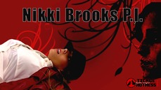 Nikki Brooks P.I. - Part 1 - Welcome To Darke House