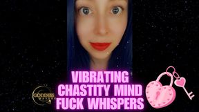 Vibrating Chastity Mind Fuck Whispers