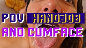 POV Handjob and cumface