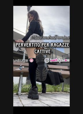 Pervertito per ragazze cattive