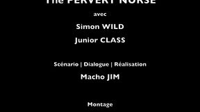 simon will, un infirmier pervert qui administre une bonne grosse dose...de jus a junior class
