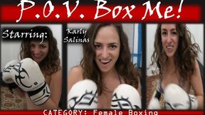 POV Box Me KARLY SALINAS HD EDIT