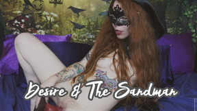Desire and the Sandman