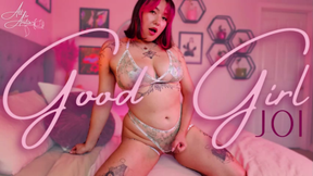 Good Girl JOI