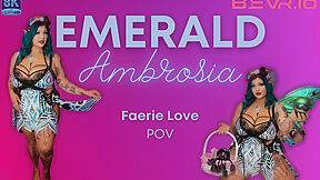 Faerie Love With Emerald Ambrosia